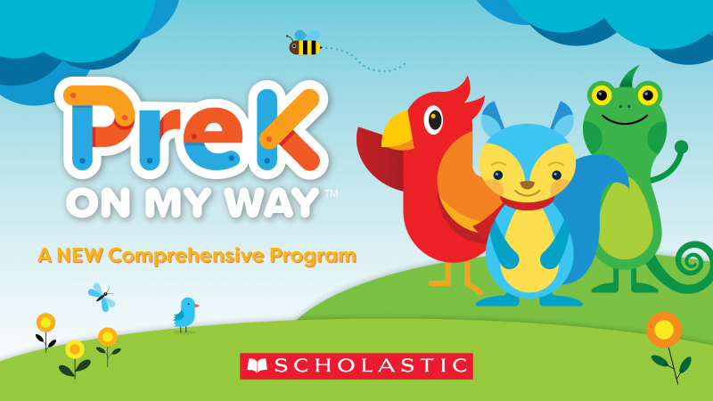 Scholastic Launches PreK On My Way To Start Every Child’s Learning ...